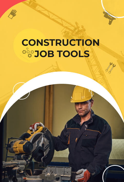 Construction tools